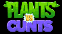 PlantsVsCunts.com Discount